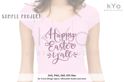 Happy Easter Yall svg png dxf eps files for Cricut Silhouette