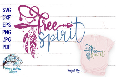 Free Spirit Boho SVG Cut File