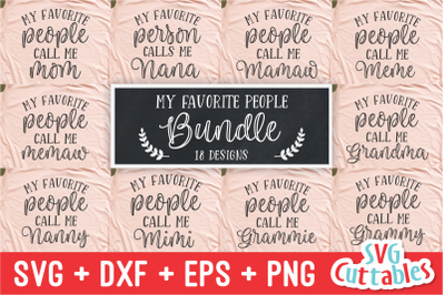 My Favorite People Call Me SVG Bundle