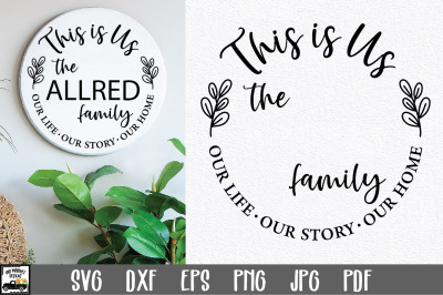 This is Us SVG File | Family Name Monogram SVG