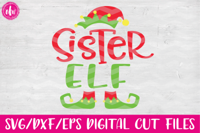 Sister Elf - SVG, DXF, EPS Cut File